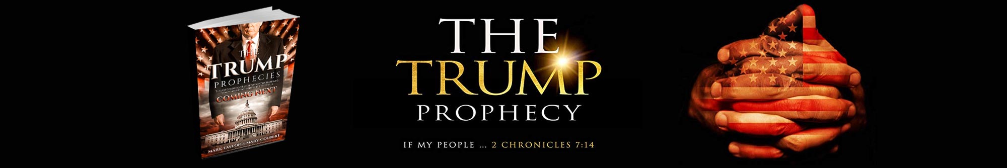 Stay up to date with Mark Taylor and his Trump Prophecies!