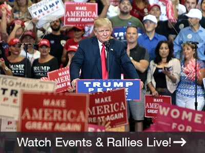 Watch the Trump Campaign Rallies Live!
